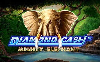 Diamond Cash - Mighty Elephant